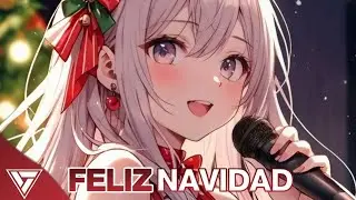 Nightcore - Feliz Navidad (LexMorris, Britt, Jos&eacute;)
