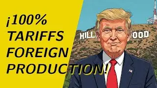TRUMP'S proposal of 100% TARIFFS for IMPORTED MOVIE productions!