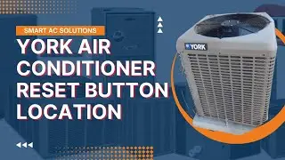 Incredible Life Hack: Reset Your York Air Conditioner with This Hidden Button!