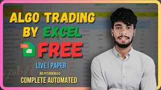 Superfast Algo Trading by Excel | Free Excel Tool | No Python Required | Algoder