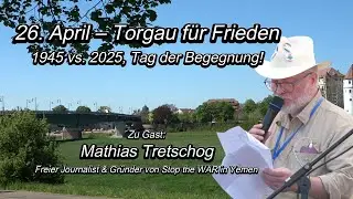 #ElbeTag2025 - Torgau f&uuml;r Frieden, zu Gast: Mathias Tretschog