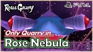Rogue Galaxy (PS4) Bounties: Quarry in Rose Nebula (Side Quest Walkthrough)