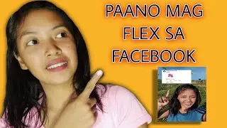 Paano mag Flex sa Facebook #tutorial