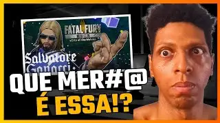 PORQUE E PRA QUE? REACT DO TRAILER DE SALVATORE GANACCI EM FATAL FURY CITY OF THE WOLVES