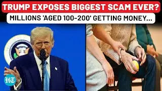 Trump Exposes Biggest Scam Ever? People 'Aged 100-200 Years' Getting Social Security Benefits| DOGE