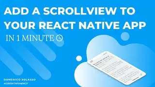 HOW TO ADD A SCROLLVIEW USING REACT NATIVE IN 1 MINUTE