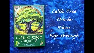 Celtic Tree Oracle  - Silent Flip-through