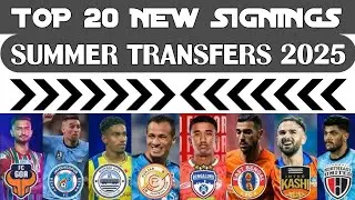 || LATEST NEW TRANSFER AND SIGNINGS UPDATES || INDIAN SUPER LEAGUE SEASON 2025/26 ||