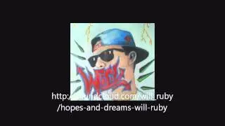 Hopes and Dreams - Will Ruby
