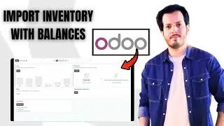 Import Inventory with Opening Balances in Odoo | Step-by-Step Bulk Upload Guide