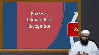 Lecture 1 - Part 4 - Climate Risk Recognition