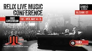 Relix Live Music Conference :: 5/14/19 :: Brooklyn Bowl :: Full Conference