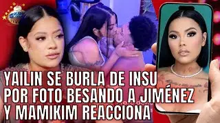 YAILIN SE BURLA DE INSU POR FOTO BESANDO A SR JIMÉNEZ Y ALI METE A MAMIKIM EN CHISME