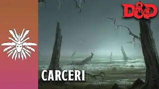 D&D: PLANESCAPE - MUSIC & AMBIENCE - CARCERI