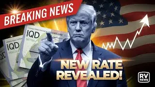 🚨 Trump Confirms Iraqi Dinar Revaluation? 💥 New IQD Rate Revealed! 💵📈 | RV NEWS 2025
