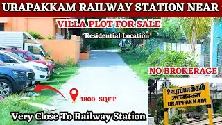 Urapakkam Railway Station Near Land Sale| Low Price |#urapakkam #landsale #guduvanchery