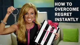 How To Overcome Regret Instantly