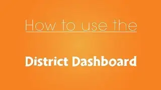 K12 Content - District Dashboard How-To