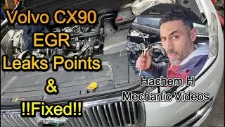 EGR Leaks Volvo CX90  2016-2021 Fixed 