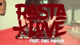 RASTA LOVE feat. Ras Makka //Live Dub