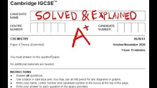 IGCSE CHEMISTRY 0620 OCT/NOV 41 2020| 0620/41/OCTNOV/2020 |SOLVED & EXPLAINED