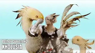 Final Fantasy XIV | Kholusia Aether Current 2