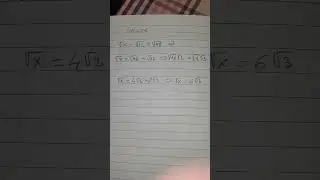 😲😲How to solve in less than minute next equation &radic;x-&radic;12 = &radic;48? #shorts