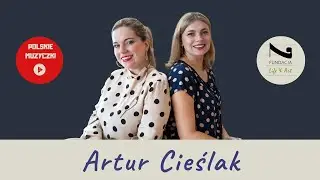 Polskie Muzyczki - Artur Cieślak