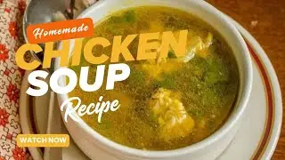 Chicken soup ( ചിക്കൻ സൂപ്പ് ) 