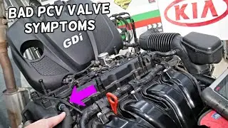 SYMPTOMS OF BAD PCV VALVE KIA SORENTO, KIA SPORTAGE