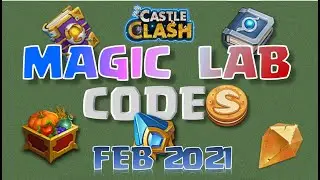 Magic Lab Codes | February 2021 | Castle Clash