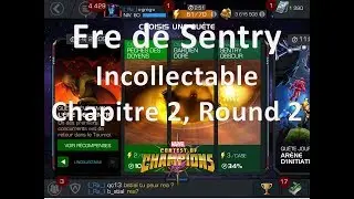 &Eacute;v&eacute;nement Sentry Incollectable : Chapitre 2 Round 2 (plus rude) - Marvel Contest of Champions