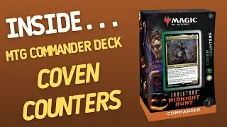Coven Counters Innistrad Midnight Hunt MTG Commander Deck | Inside with Jo&atilde;o Ricardo Ep89