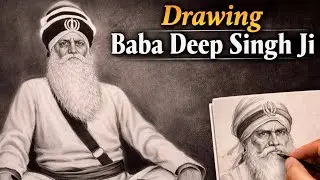 Drawing Baba Deep Singh Ji 🙏 | Hyper-Realistic Time-Lapse Art