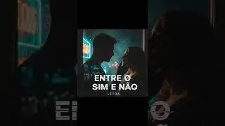Entre o Sim e N&atilde;o