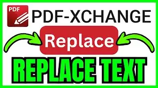 How To REPLACE TEXT In PDF XChange Editor (QUICK & EASY) 2026