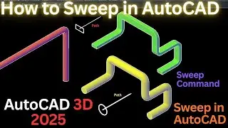 Объяснение команды &laquo;Sweep&raquo; в AutoCAD (просто для начинающих)