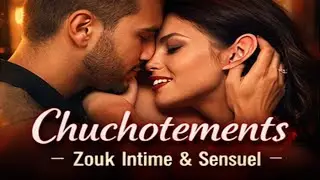 &laquo; Chuchotements &ndash; Zouk Intime & Sensuel &raquo; #musique #love #music #kizombabrasil #couple #viralvideo