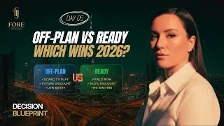 Off-Plan vs Ready Property in Dubai 2026 | Which Should You Buy? | Day 05
