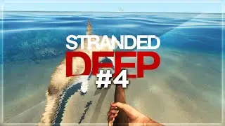 CLOSER TO A BOAT | Stranded Deep #4