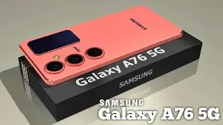 Samsung Galaxy A76 -5G ,108MP Camera, Snapdragon 7 Gen 2,5500mAh Battery,4K HDR /Samsung Galaxy A76