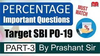 Target SBI PO || Percentage Questions With Concept  Part 3 || Make My Exam