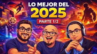 Ep. 175.  Lo mejor del 2025 parte 1/2