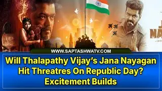 Will Thalapathy Vijay&rsquo;s Jana Nayagan Hit Threatres On Republic Day? Excitement Builds