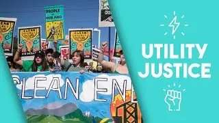 Utility Justice (with 350 Network Council)