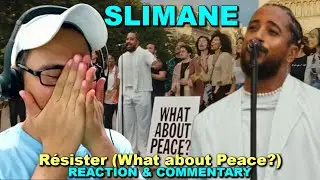 Slimane - Résister (What about Peace?) REACTION