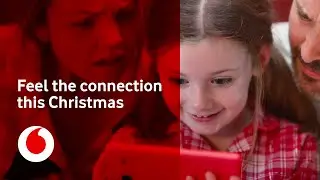 Feel the connection this Christmas on Vodafone&rsquo;s award-winning network | TV Ad | Vodafone UK