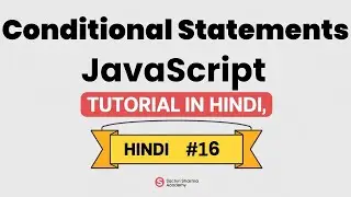 JavaScript Conditional Statements Explained with Example | if, else, else if Tutorial | Demo 1