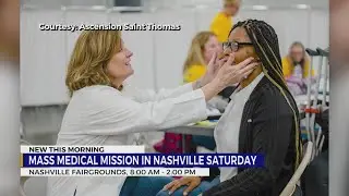 Mass medical mission in Nashville Saturday