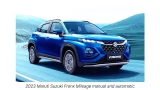 2023 Maruti Suzuki Fronx Kitna Deti Hain | Official Mileage And Weight Details #MarutiSuzuki#Fronx